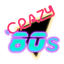 Crazy 80s